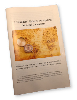 A Founders' Guide to Navigating the Legal Landscape